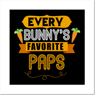 MENS EVERY BUNNYS FAVORITE PAPS SHIRT CUTE EASTER GIFT Posters and Art